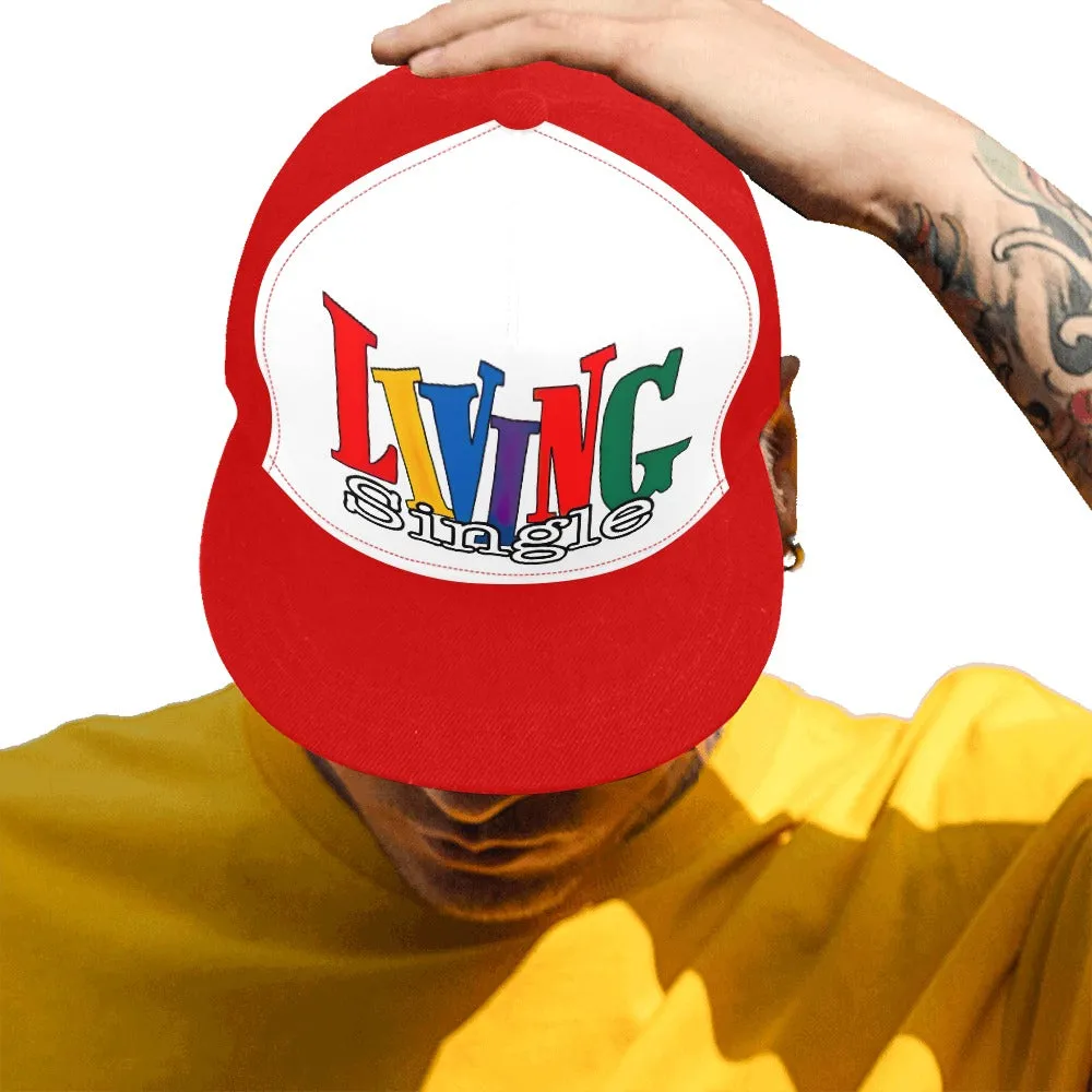 Living Single Ladies Snapback Hat
