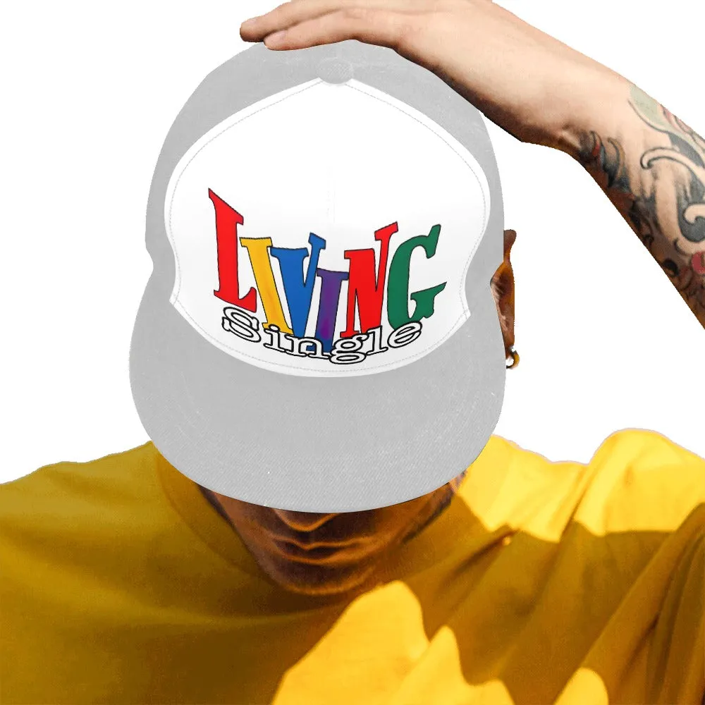Living Single Ladies Snapback Hat
