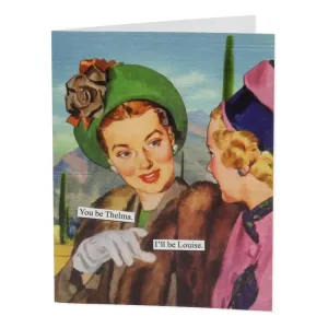 Thelma and Louise Birthday Card