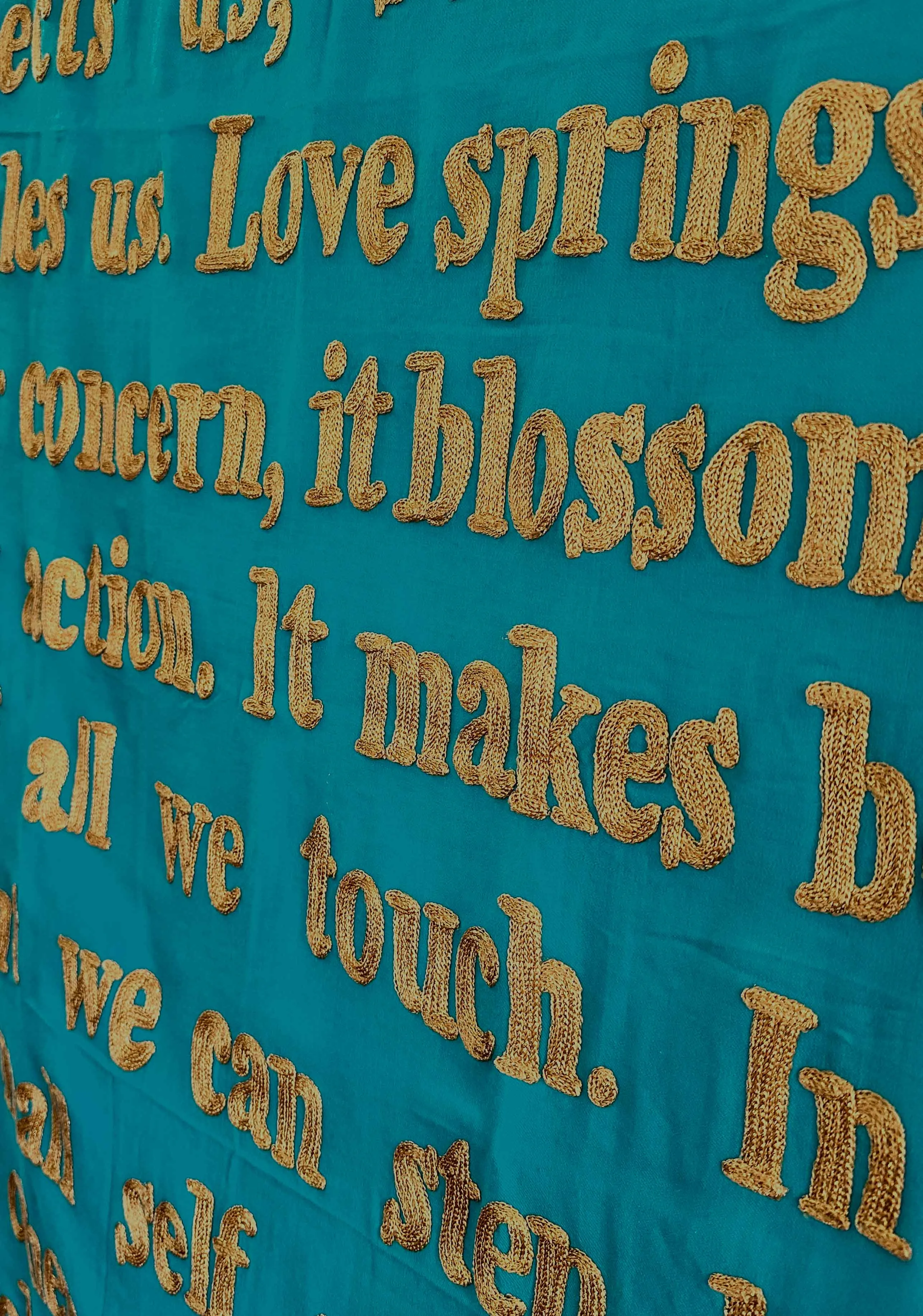 Wrapped in Poetry Pashmina, "Love creates a communion with life.."